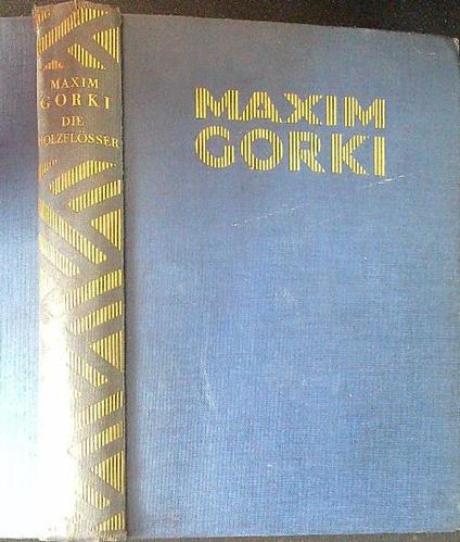 Die Holzflosser - Maxim Gorki - copertina