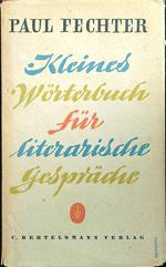 Kleines worterbuch fur literarische Gesprache