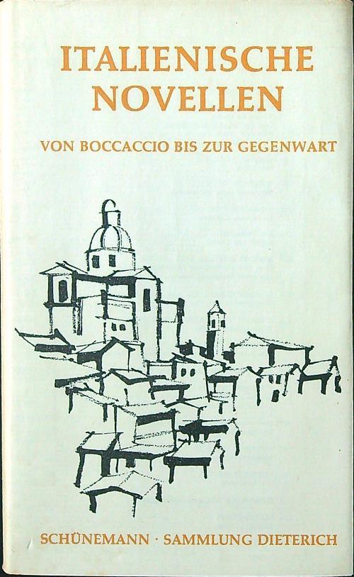 Italienische Novellen von Boccaccio bis zur Gegenwart