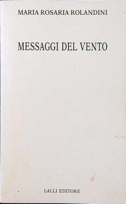 Messaggi del vento - Maria Rosaria Rolandini - copertina