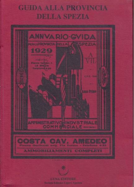 Annuario. Guida per la provincia della Spezia 1929 - copertina