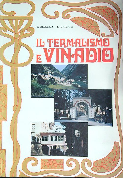 Il termalismo e Vinadio - S. Bellezza - copertina