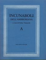 Incunaboli dell'Ambrosiana. A