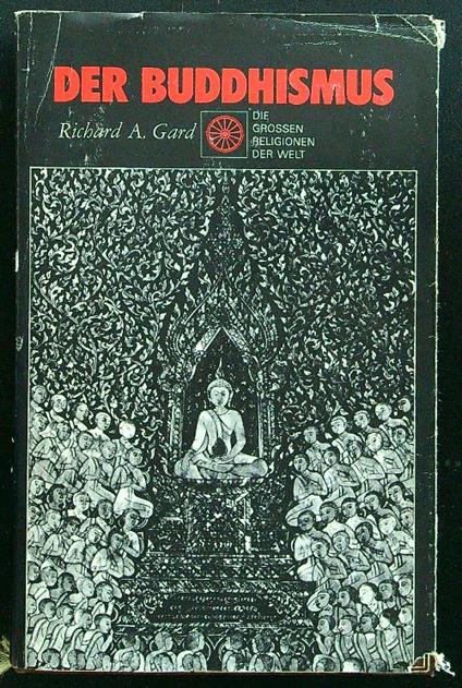 Der buddhismus - Richard A. Gard - copertina
