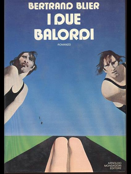 I due balordi - Bertrand Blier - copertina