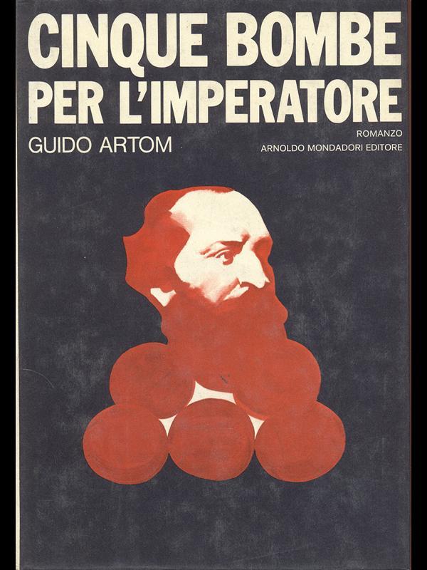 Cinque bombe per l'imperatore 
