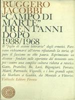 Campo di Marte trent'anni dopo 1938/1968