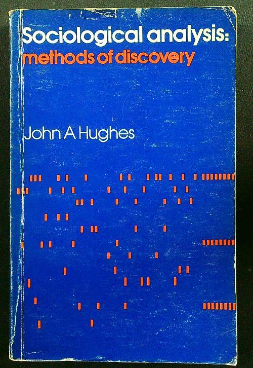 Sociological analysis: methods of discovery
