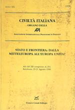 Stato e frontiera. Dalla Mitteleuropa all'Europa unita?