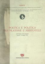 Poetica e politica fra Platone e Aristotele