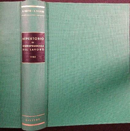 Repertorio di giurisprudenza del lavoro 1982 - copertina
