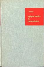 Logique binaire et commutation