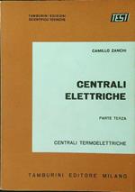 Centrali elettriche parte terza