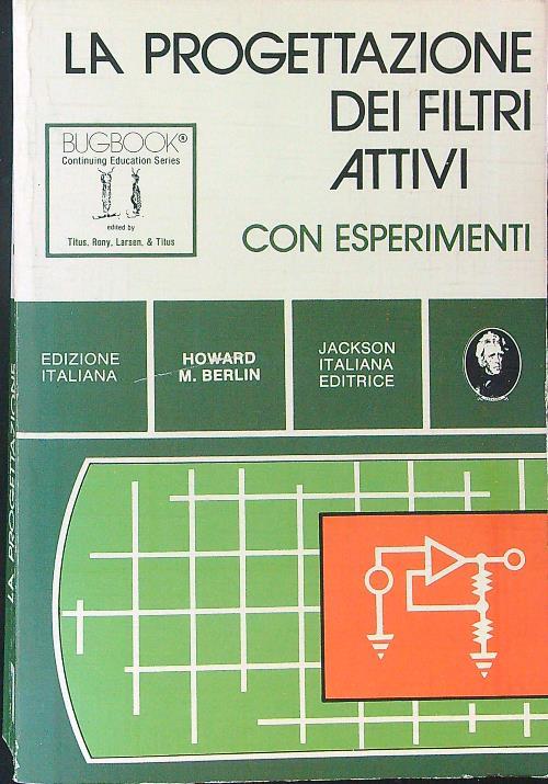 La  progettazione dei filtri attivi