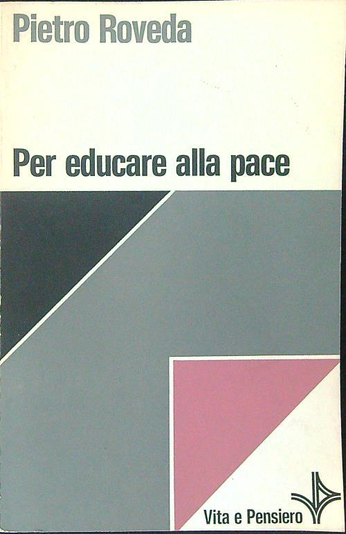 Per educare alla pace