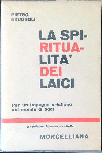 La  spiritualità dei Laici - Pietro Brugnoli - copertina