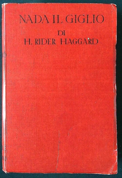 Nada il giglio - H. Rider Haggard - copertina