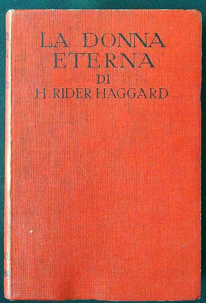 La donna eterna - H. Rider Haggard - copertina