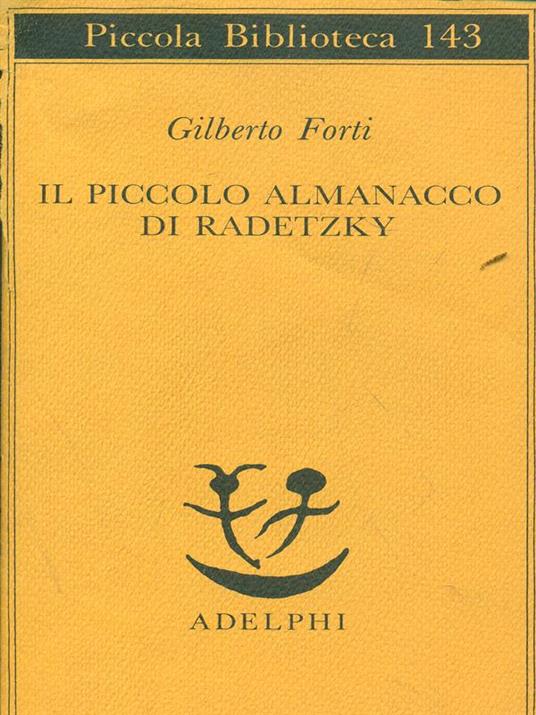 Il piccolo almanacco di Radetzky - Gilberto Forti - copertina