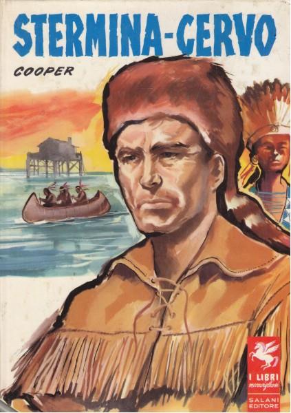 Stermina-cervo - J. Fenimore Cooper - copertina