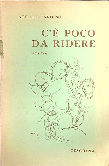 C'è poco da ridere - Attilio Carosso - copertina