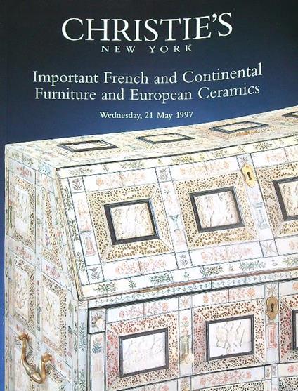 Christiès. Important French and Continental Furniture and European Ceramics 1997 - copertina