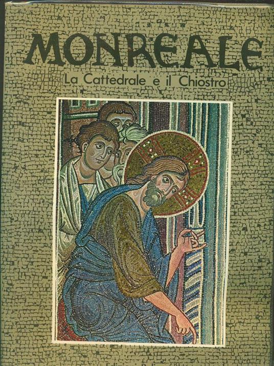 Monreale la cattedrale e il chiostro  - Stefano Giordano - copertina
