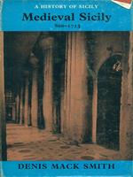 A History of Sicily: Medieval Sicily 800-1713