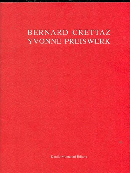 Bernard Crettaz. Yvonne Preiswerk - Pietro Bellasi - copertina