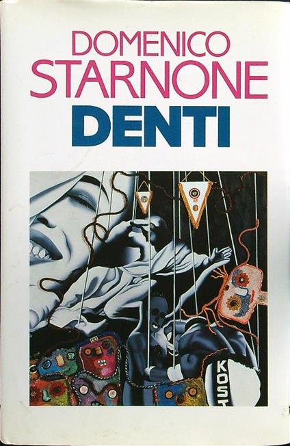Denti - Domenico Starnone - copertina