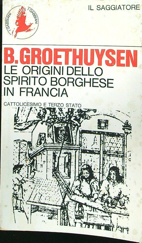 Le origini dello spirito borghese in Francia