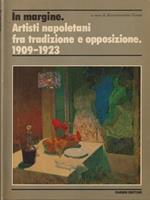 In margine. Artisti napoletani fra tradizione e opposizione