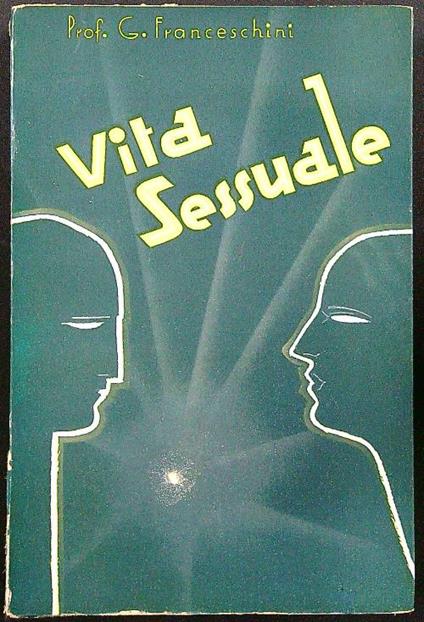 Vita sessuale - G. Franceschini - copertina