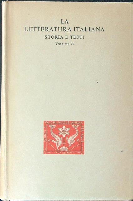 Opere di Castiglione della casa Cellini La letteratura italian Storia e testi Vol 27 - copertina