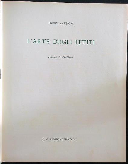 L' arte degli Ittiti - Ekrem Akurgal - copertina