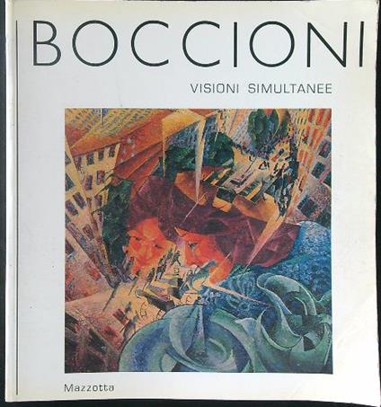 Boccioni Visioni simultanee - copertina