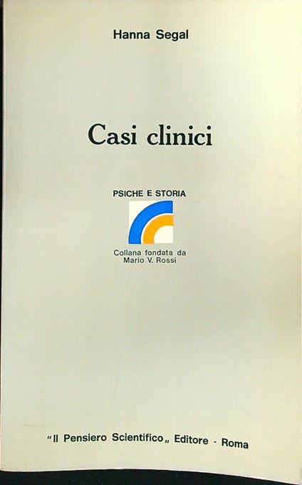 Casi clinici - Hanna Segal - copertina