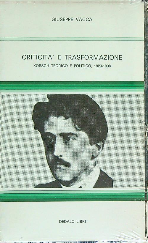 Criticità e trasformazione