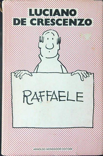 Raffaele - Luciano De Crescenzo - copertina