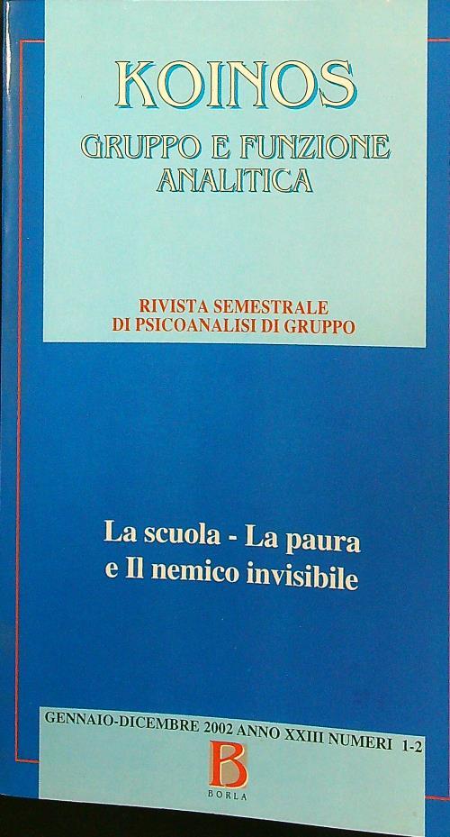 Koinos gennaio-dicembre 2002 anno XXIII numeri 1-2