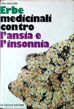 Erbe medicinali contro l'ansia e l'insonnia