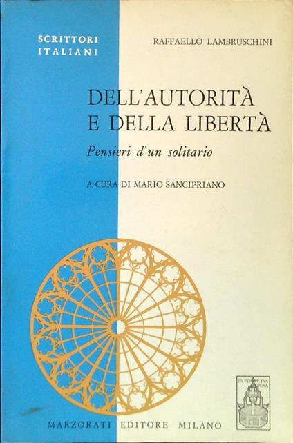 Dell'autorità e della libertà - Raffaello Lambruschini - copertina