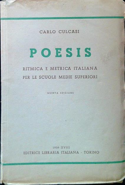 Poesis. Ritmica e metrica italiana - Carlo Culcasi - copertina