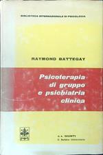 Psicoterapia di gruppo e psichiatria clinica