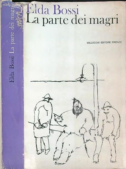 La parte dei magri - Elda Bossi - copertina