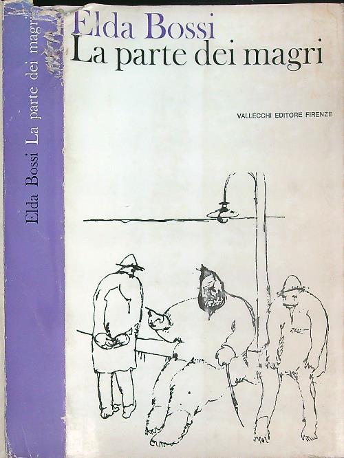 La parte dei magri - Elda Bossi - copertina