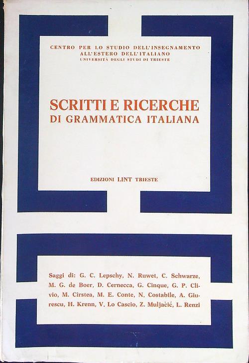 Scritti e ricerche di grammatica Italiana