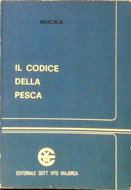 Il codice della pesca - Vito Majorca - copertina