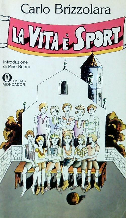 La vita è sport - Carlo Brizzolara - copertina