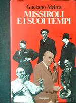 Missiroli e i suoi tempi